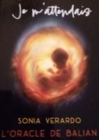 Je m'attendais - L'oracle de Balian
