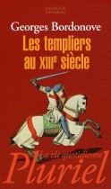 Les Templiers au XIIIe siècle