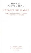 l'étoffe du diable - Une histoire des rayures et des tissus rayés 