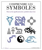 Comprendre les symboles - Tout sur la signification des symboles dans l'art 