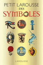 Petit Larousse des symboles 