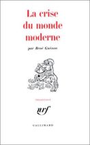 La crise du monde moderne 