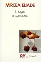 Images et Symboles (Essais sur le symbolisme magico-religieux) 