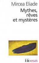 Mythes, rêves et mystères