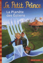 3. Le Petit Prince : La planète des Éoliens