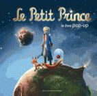 Le Petit Prince: Le livre pop-up 