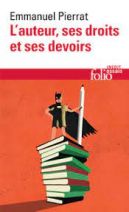 L'auteur, ses droits et ses devoirs 