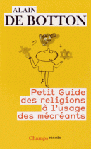Petit guide des religions à l'usage des mécréants 