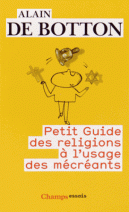 Petit guide des religions à l'usage des mécréants