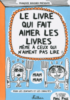 Le livre qui fait aimer les livres 