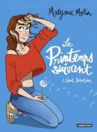 Le Printemps suivant Tome 1 