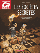 Ça m'intéresse - tome 3 - Les Sociétés secrètes