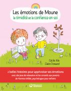 Les émotions de Moune - la timidité et la confiance en soi