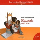 Hatouh veut tout - Les caprices 