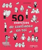 50 exercices de confiance en soi