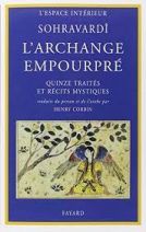 L'Archange empourpré - Quinze traités et récits mystiques 