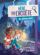 Mène Ton Enquête - : Au château hanté 