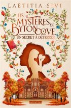 Les Mystères De Byton Cove - : Les Mystères de Byton Cove - Un secret à déterrer 