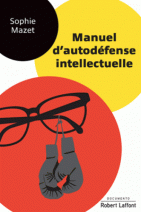 Manuel d'autodéfense intellectuelle 