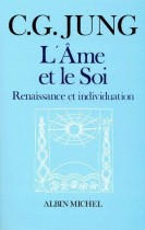 L'AME ET LE SOI. Renaissance et individuation 