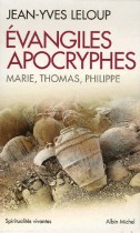 Evangiles apocryphes Coffret 3 volumes : Marie, Thomas, Philippe