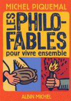 Les philo-fables pour vivre ensemble 