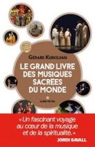 Le grand livre des musiques sacrées du monde 