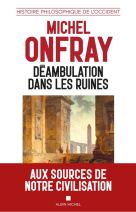 Déambulation dans les ruines