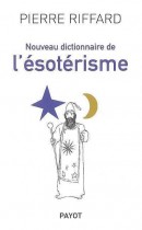 Nouveau dictionnaire de l'ésotérisme