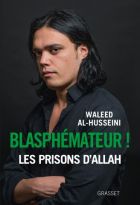 Blasphémateur !: Traduit de l'arabe par Chawki Freiha