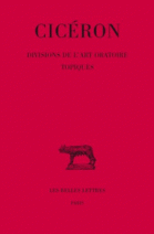 Divisions de l'art oratoire ; Topiques 