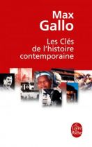 Les Clés de l'histoire contemporaine : Histoire du monde de la Révolution française à nos jours en 212 épisodes