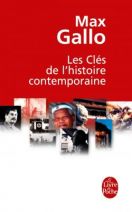 Les Clés de l'histoire contemporaine : Histoire du monde de la Révolution française à nos jours en 212 épisodes 