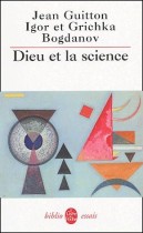 Dieu et la science - Vers le métaréalisme 