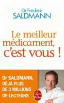 Le Meilleur médicament, c'est vous !