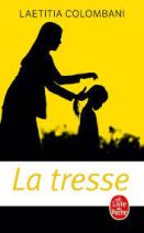 La tresse 