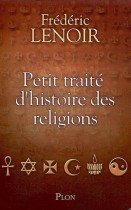 Petit traité d'histoire des religions