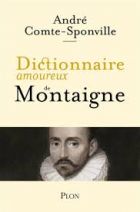Dictionnaire amoureux de Montaigne 