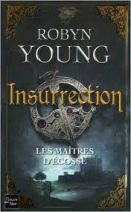 Les maitres d'Ecosse Tome 1 Insurrection