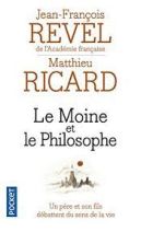 Le moine et le philosophe - Le bouddhisme aujourd'hui, édition revue et corrigée