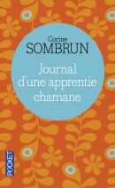 Journal d'une apprentie chamane