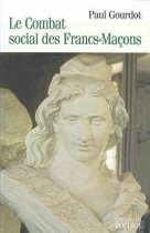 Le combat social des francs-maçons