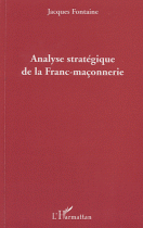 Analyse Stratégique de la Franc Maçonnerie 
