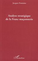 Analyse Stratégique de la Franc Maçonnerie