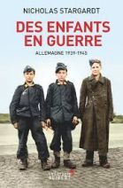 Des enfants en guerre - Allemagne 1939-1945