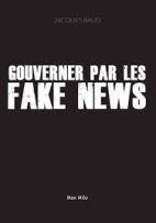 Gouverner par les fake news