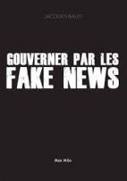 Gouverner par les fake news 