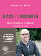 Ecolonomie - Entreprendre sans détruire