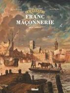 L'épopée de la franc-maçonnerie Tome 4 