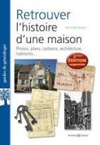 Retrouver l'histoire d'une maison 